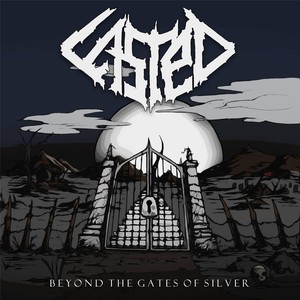 Beyond the Gates of Silver (Explicit)