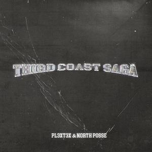 THIRD COAST SAGA (Explicit)