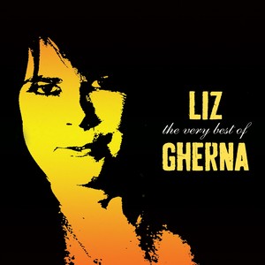 The Very Best of Liz Gherna