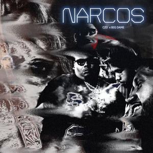 Narcos (feat. Big Dame) (Explicit)