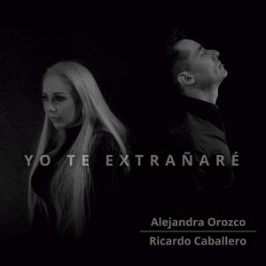 Yo te extrañaré (feat. Ricardo Caballero)