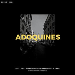 Adoquines (feat. Aldara, DEHARGO & Pablo Santos)