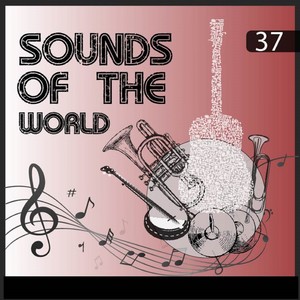 Sounds Of The World, Vol. 37 (Instrumental)