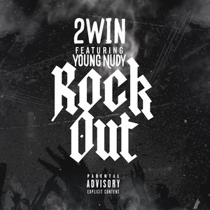 ROCK OUT (Explicit)