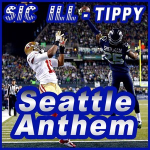 Tippy (Seattle Anthem)