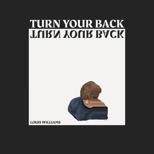 Turn Your Back