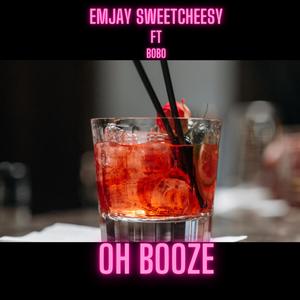 oh booze (Explicit)