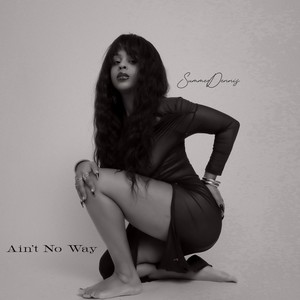 Ain’t no Way