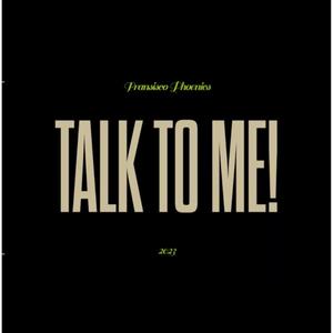 Talk To Me