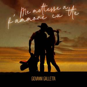 Me Mettesse A F'Ammore Cu Tte