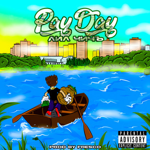 Pay Day (Explicit)