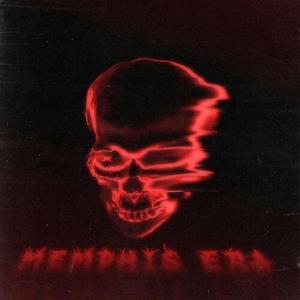 MEMPHIS ERA (Explicit)