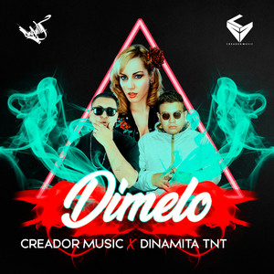 Dímelo (Remix|Explicit)