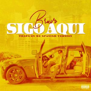 Sigo Aqui (Explicit)