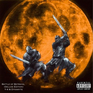 Battle of Betrayal (Deluxe Version) [Explicit]