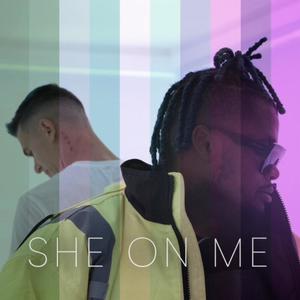 She on me (feat. Solomon)