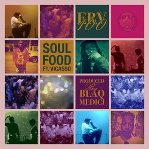 Soul Food (feat. Vicasso) (Explicit)