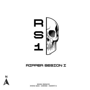 RIPPER SESION I (feat Psyco 1613 Xanax & Donny B) [Explicit]