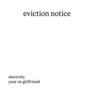 eviction notice (Explicit)