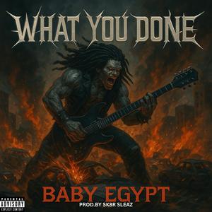 What You Done (Explicit)