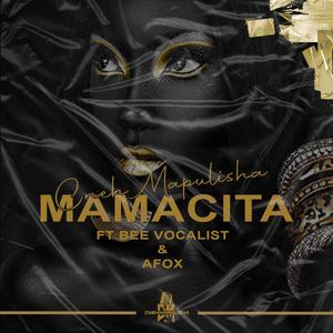 Mamacita (feat. Bee Vocalist & AFOX)