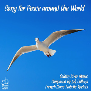 Song for Peace Around The World (For French Horn Solo)