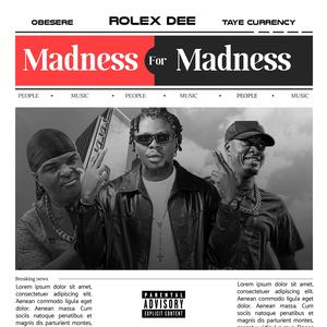Madness For Madness (feat. Obesere & Taye Currency (Apesin 1))