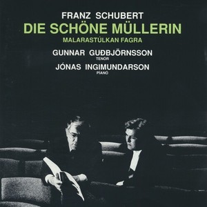 Franz Shubert: Die schöne Müllerin