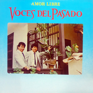 Voces Del Pasado