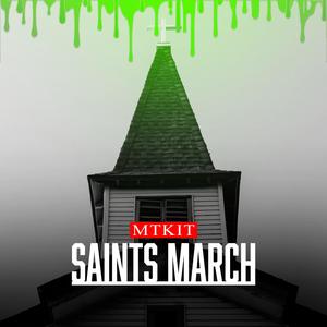 Saints March