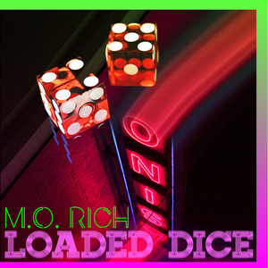 Loaded Dice (Explicit)