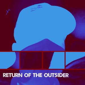 Return of the Outsider