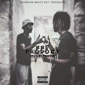 Bbe Prodogy (Explicit)