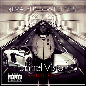 Tunnel Vision - by Yung Flo