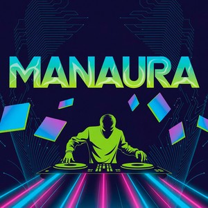 MANAURA (Explicit)
