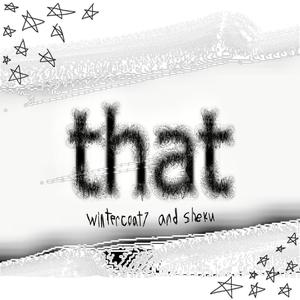 that(feat. sheku.) (Explicit)