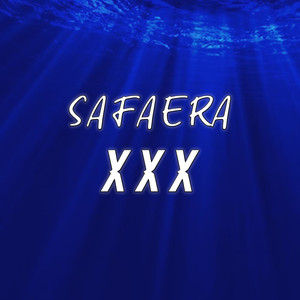 Safaera Xxx (feat. Alexis Exequiel) (Explicit)