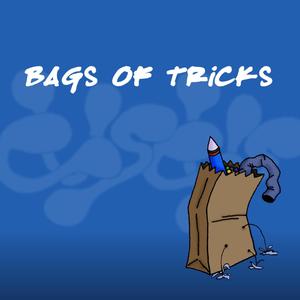 Bags of Tricks (Explicit)