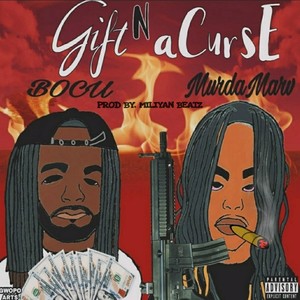 Gift Na Curse (Explicit)