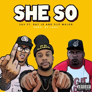 She So (feat. Ray Jr & Flip Major)