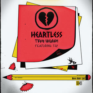 Heartless (feat. TJZ & Joey Cruz) (Pt.2) (Explicit)