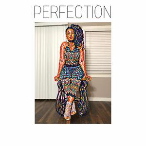 Perfection (Explicit)
