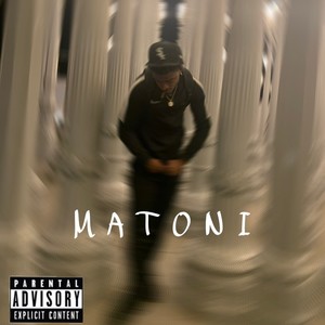 Matoni (Explicit)