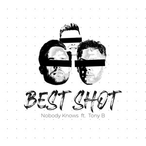 Best Shot (feat. Tony B)