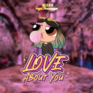 Love About You (feat. Peter Ngo)