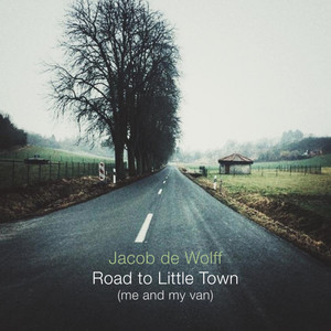 Road To Little Town - Or Me And My Van