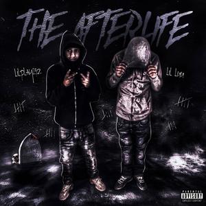 The After Life (feat. Lilplay23z) [Explicit]