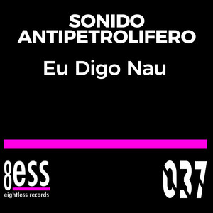 Eu Digo Nao (D-Soriani Funkee Mix)