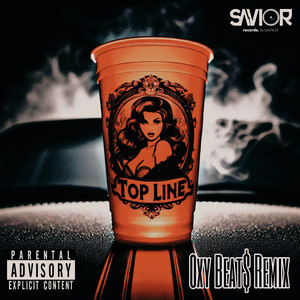 TopLine (0xy Beat$ Remix)
