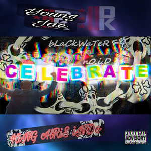 CeLebrate (Explicit)